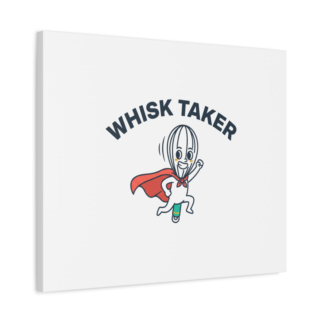 Whisk Taker Canvas, Stretched | Kitchen Pun Minimalism, cooking humor
