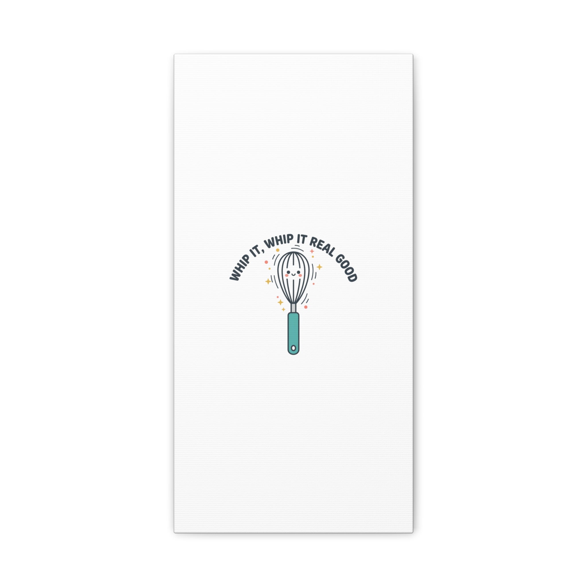Whip It, Whip It Real Good Canvas | Kitchen Pun Minimalism, Cooking Humor