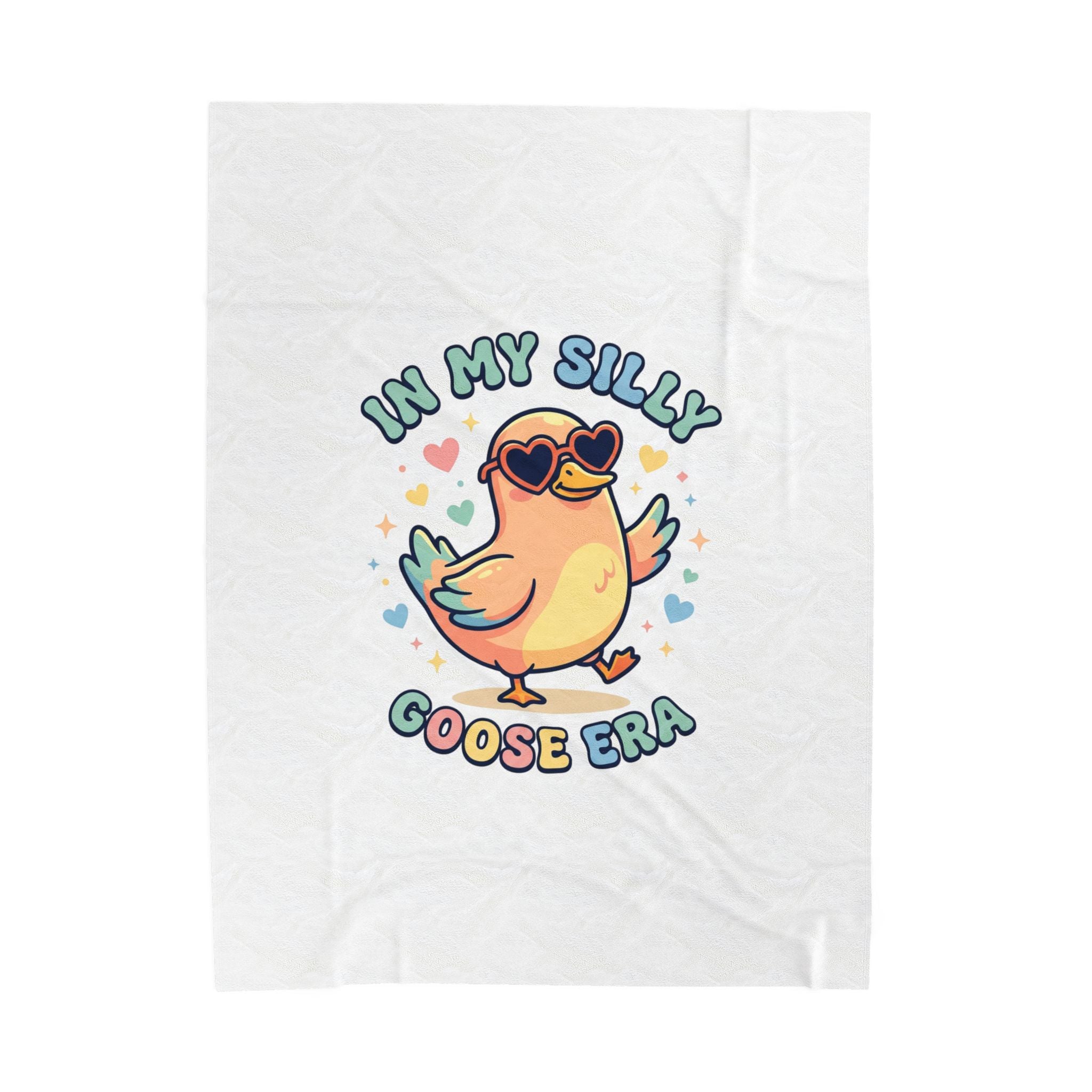 In My Silly Goose Era Blanket | silly goose, wholesome meme