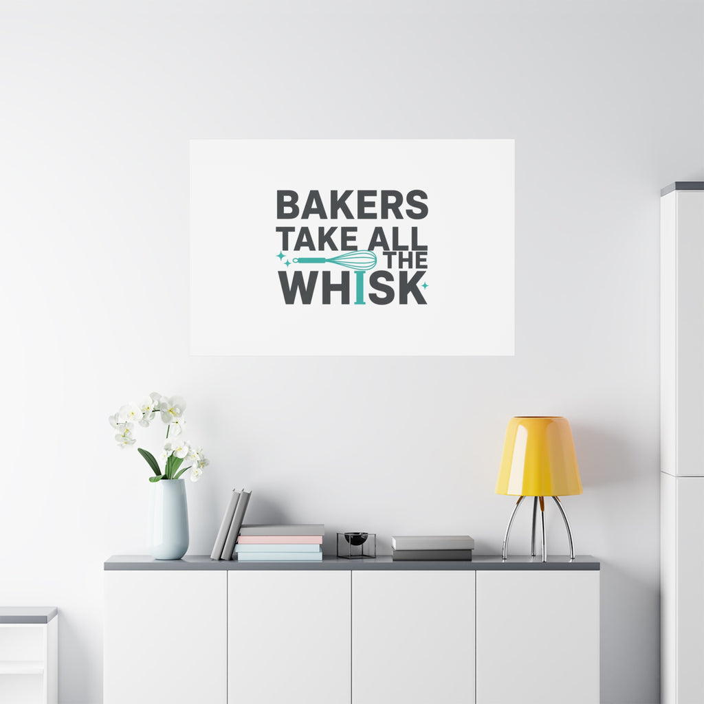 Bakers Take All The Whisk Canvas, Kitchen Pun Minimalism, cooking humor wall art