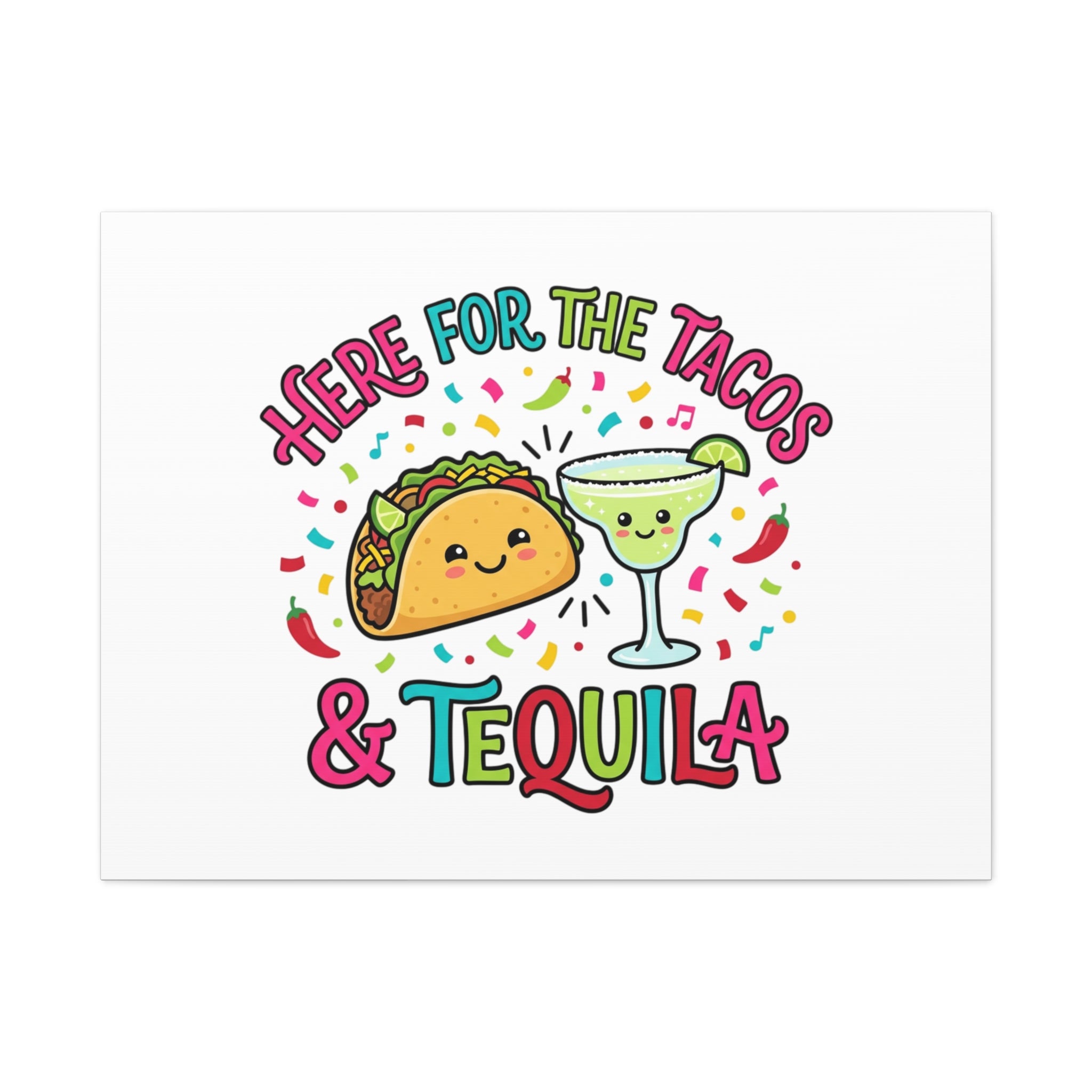 Here for the Tacos & Tequila Canvas | Cinco de Mayo fiesta decor