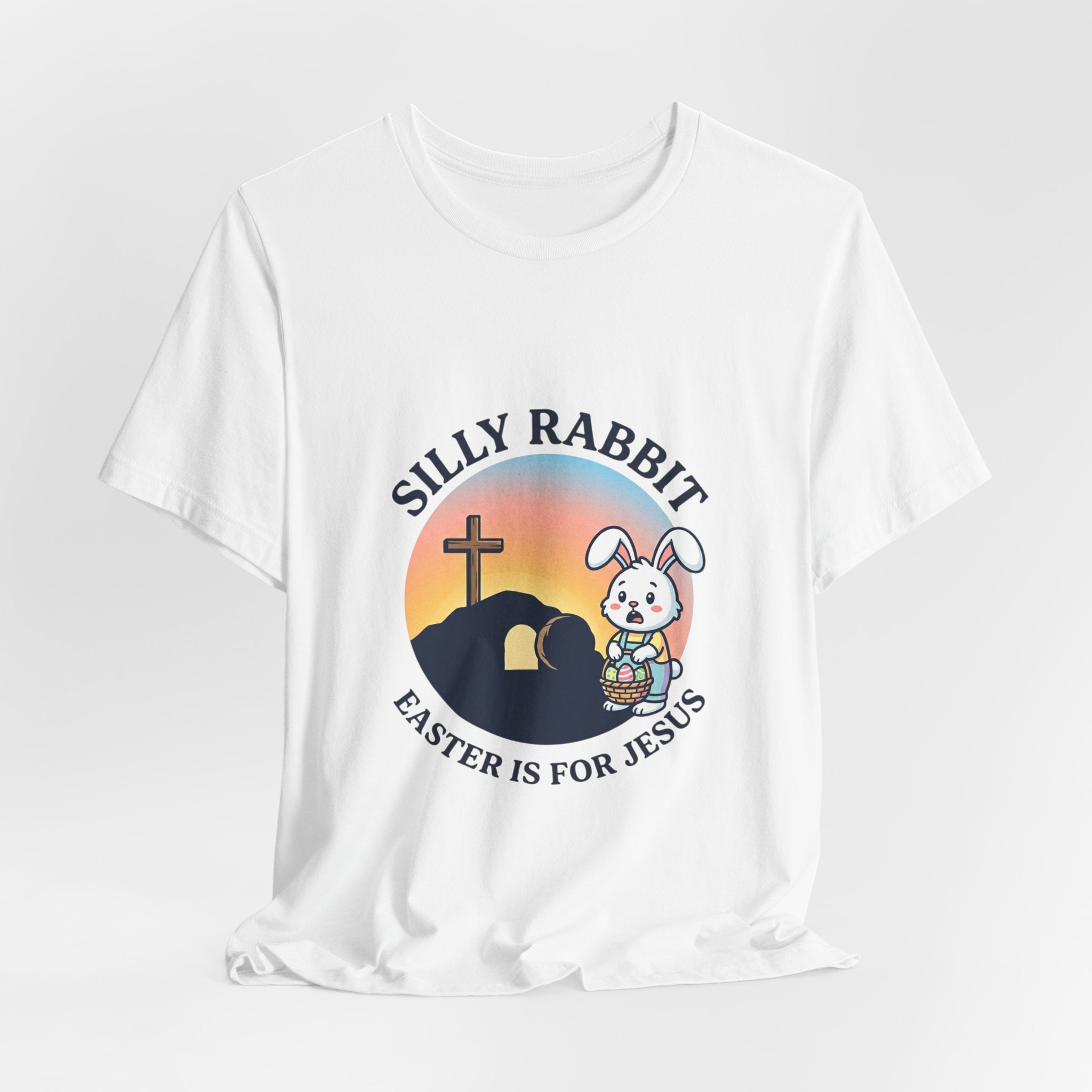 He Is Risen 'Silly Rabbit' Christian Easter Shirt | Faith-Based Humor