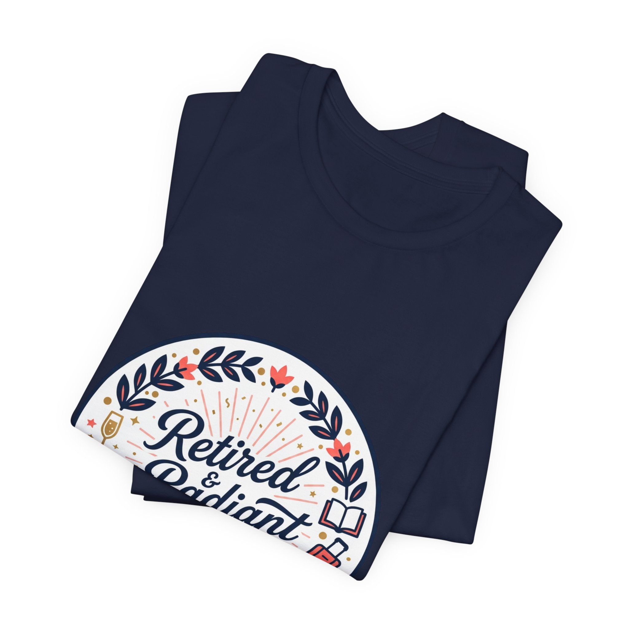 Retired & Radiant Tee | retirement gifts for women, personalized retirement gifts
