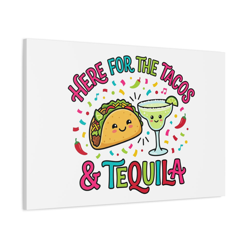 Here for the Tacos & Tequila Canvas | Cinco de Mayo fiesta decor