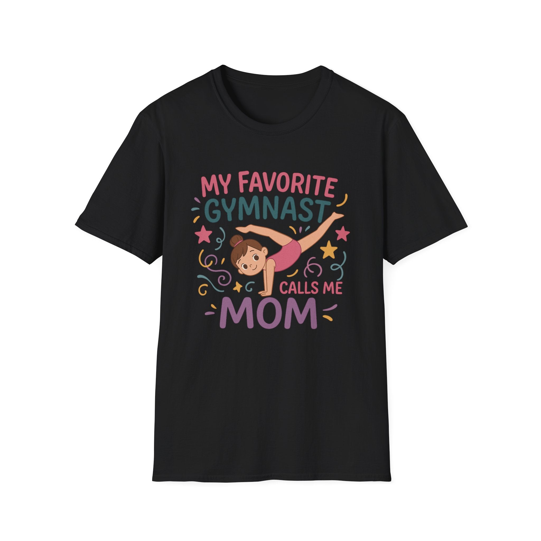Gymnast Mom T‑Shirt — "My Favorite Gymnast Calls Me Mom" Cute Athletic Mom Tee