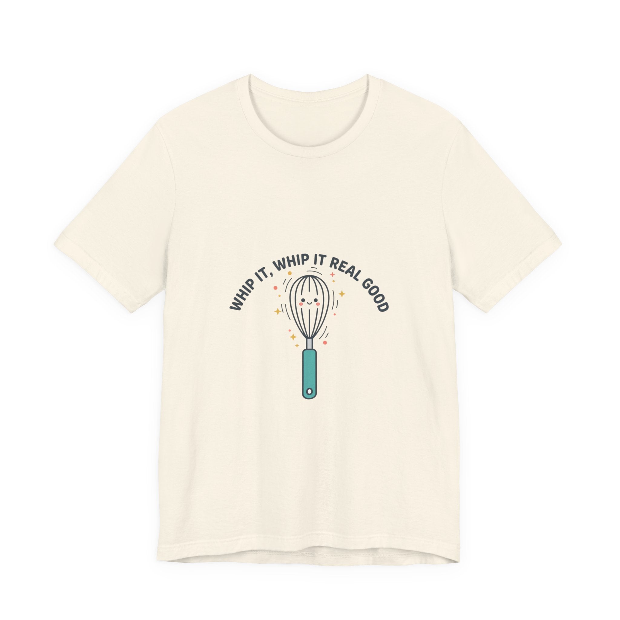 Whip It Whip It Real Good Tee | kitchen pun, cooking humor