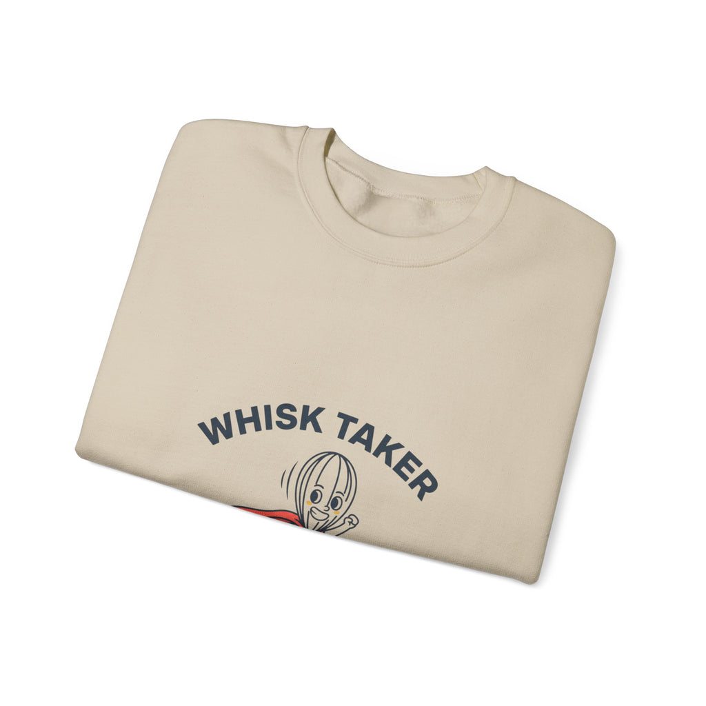 Whisk Taker Sweatshirt | kitchen pun, cooking humor
