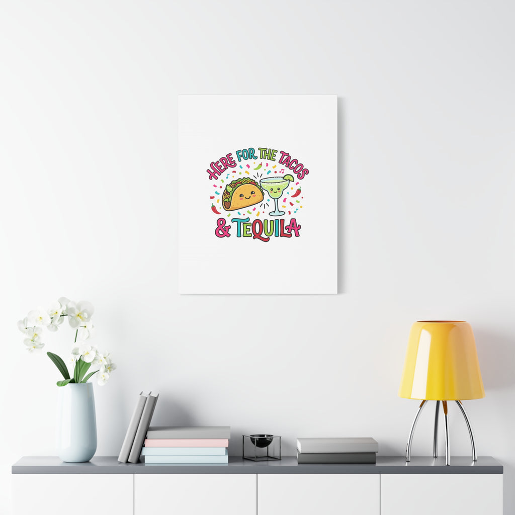Here for the Tacos & Tequila Canvas | Cinco de Mayo fiesta decor