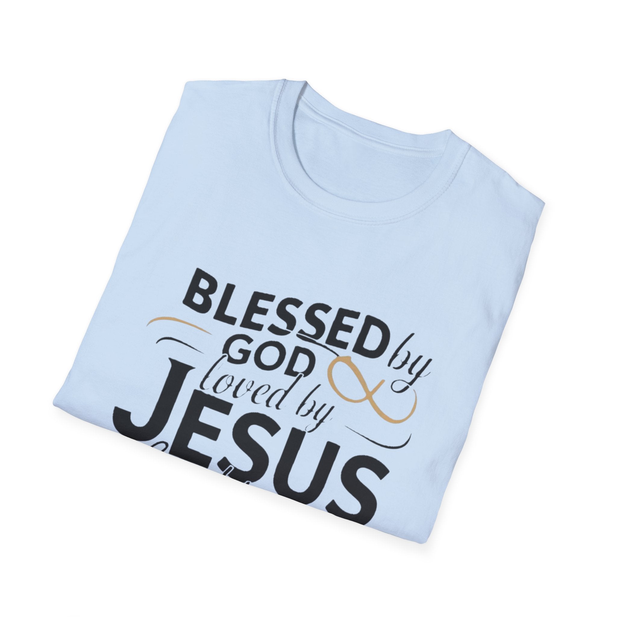 Jesus Blessed by God Faith T-Shirt — "Blessed by God, Loved by Jesus, Led by the Spirit" Christian Tee