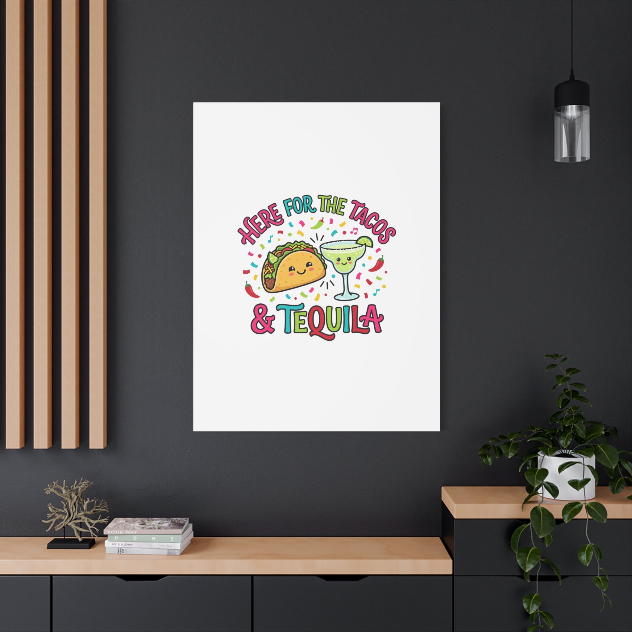 Here for the Tacos & Tequila Canvas | Cinco de Mayo fiesta decor