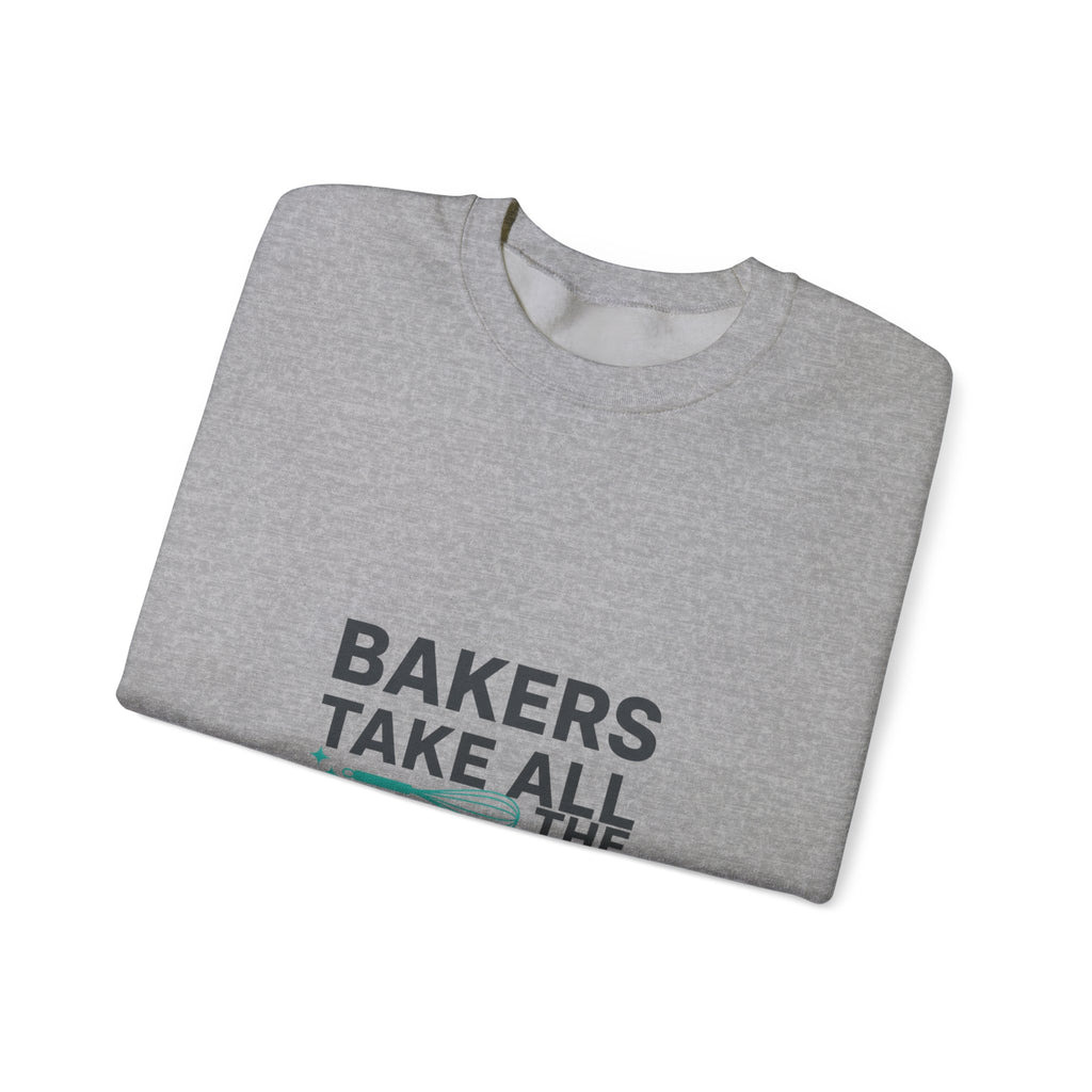 Bakers Take All The Whisk Sweatshirt | kitchen pun, cooking humor