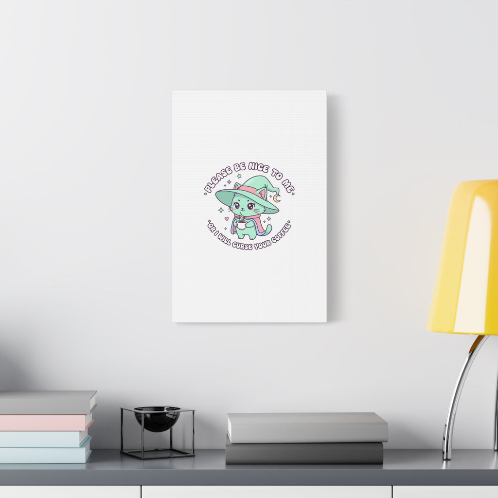 Please Be Nice To Me Canvas | Soft Threat kawaii menacing art