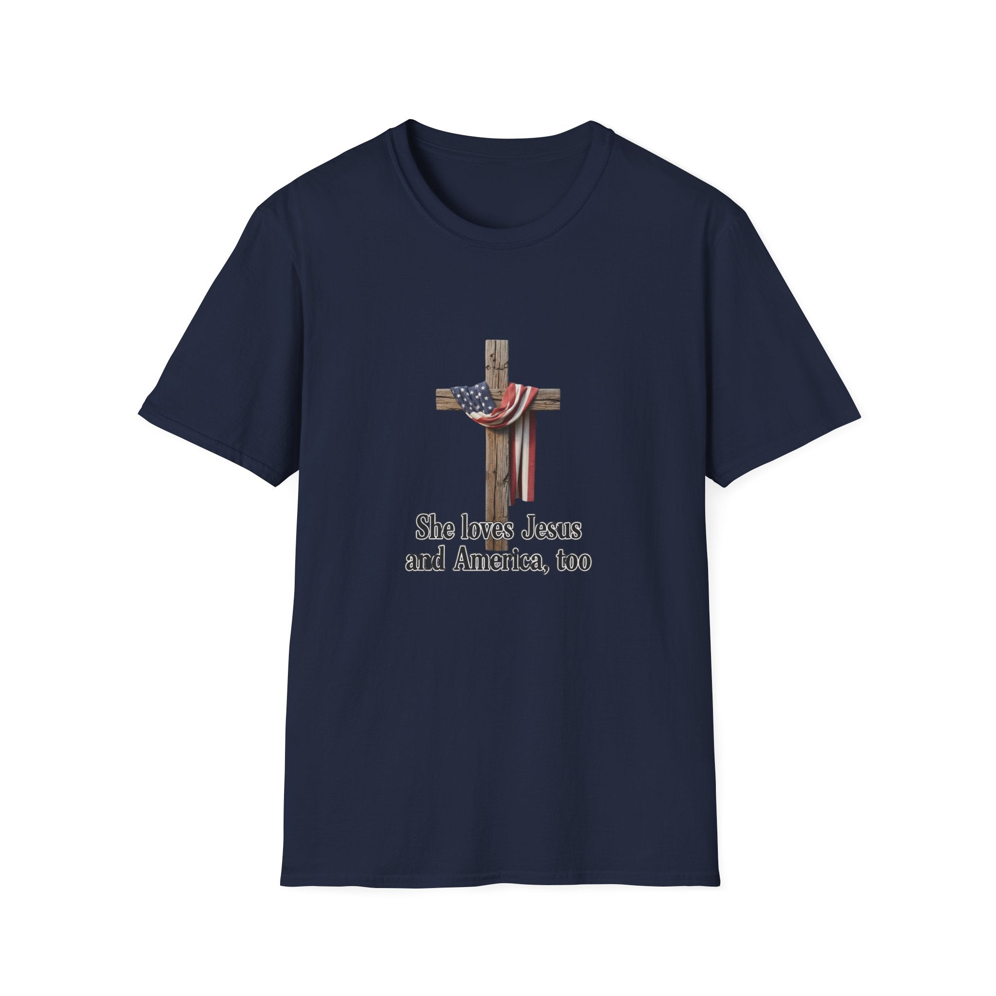 Christian Patriotic T-Shirt - "She loves Jesus and America, too" Cross Design