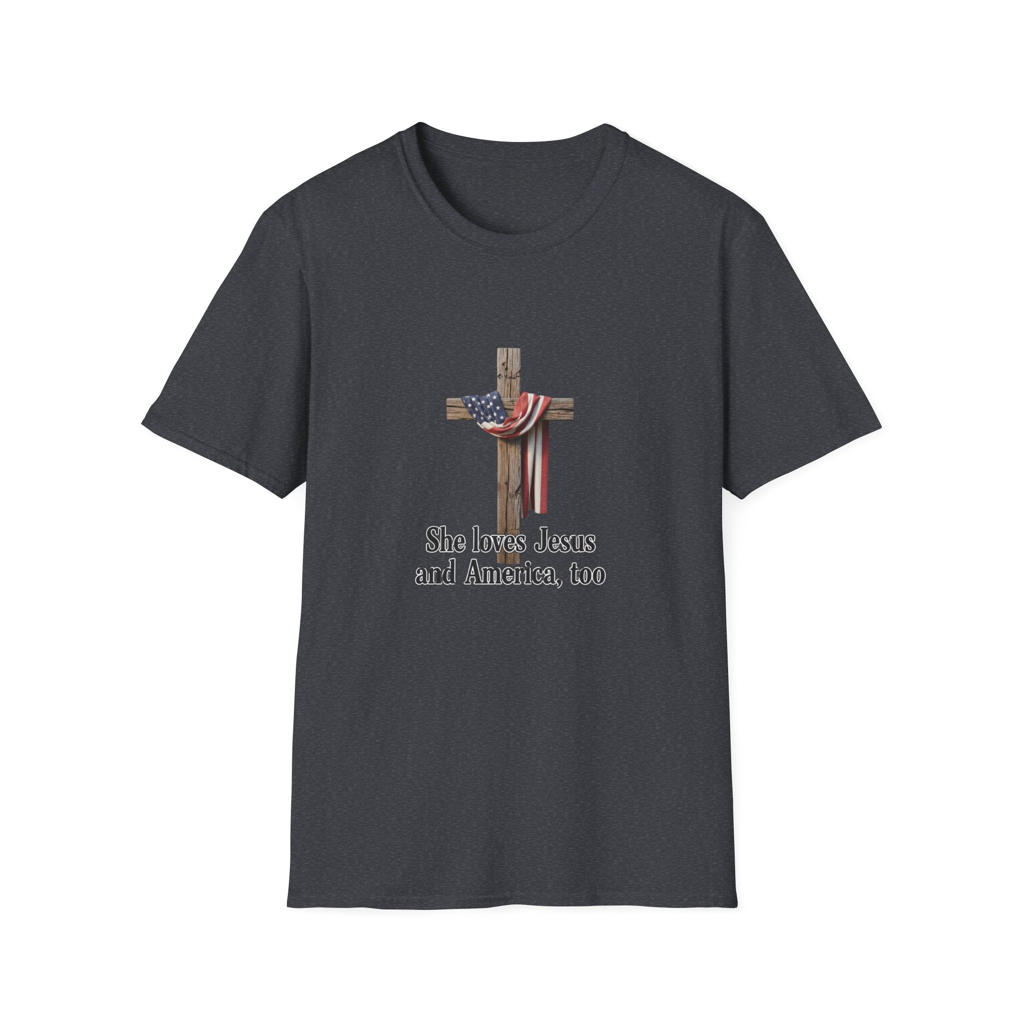 Christian Patriotic T-Shirt - "She loves Jesus and America, too" Cross Design