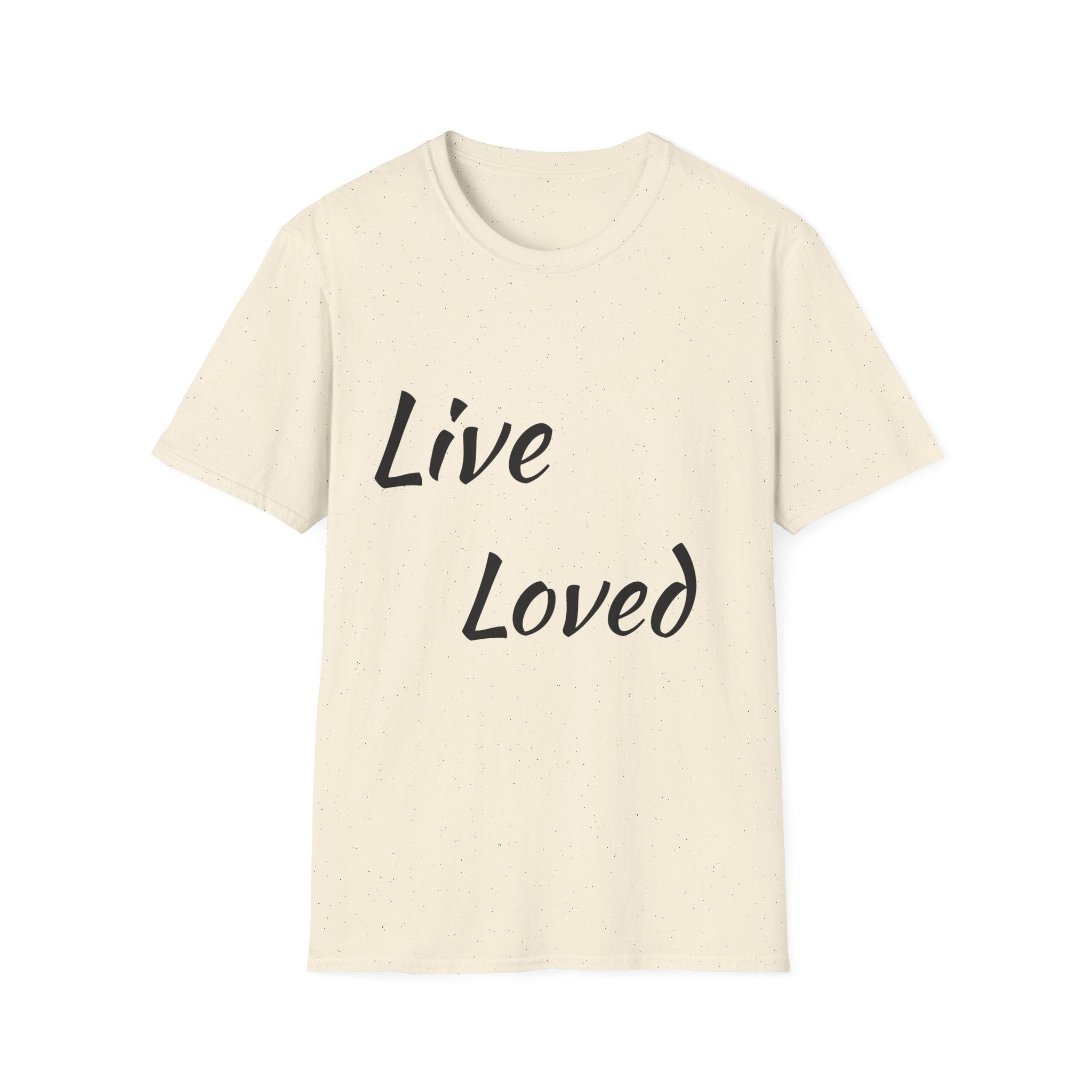 Live Loved T-Shirt — Inspirational Script Tee