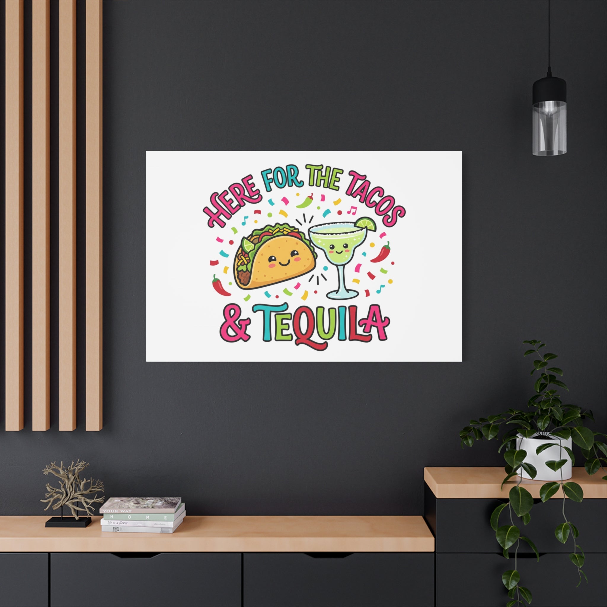 Here for the Tacos & Tequila Canvas | Cinco de Mayo fiesta decor