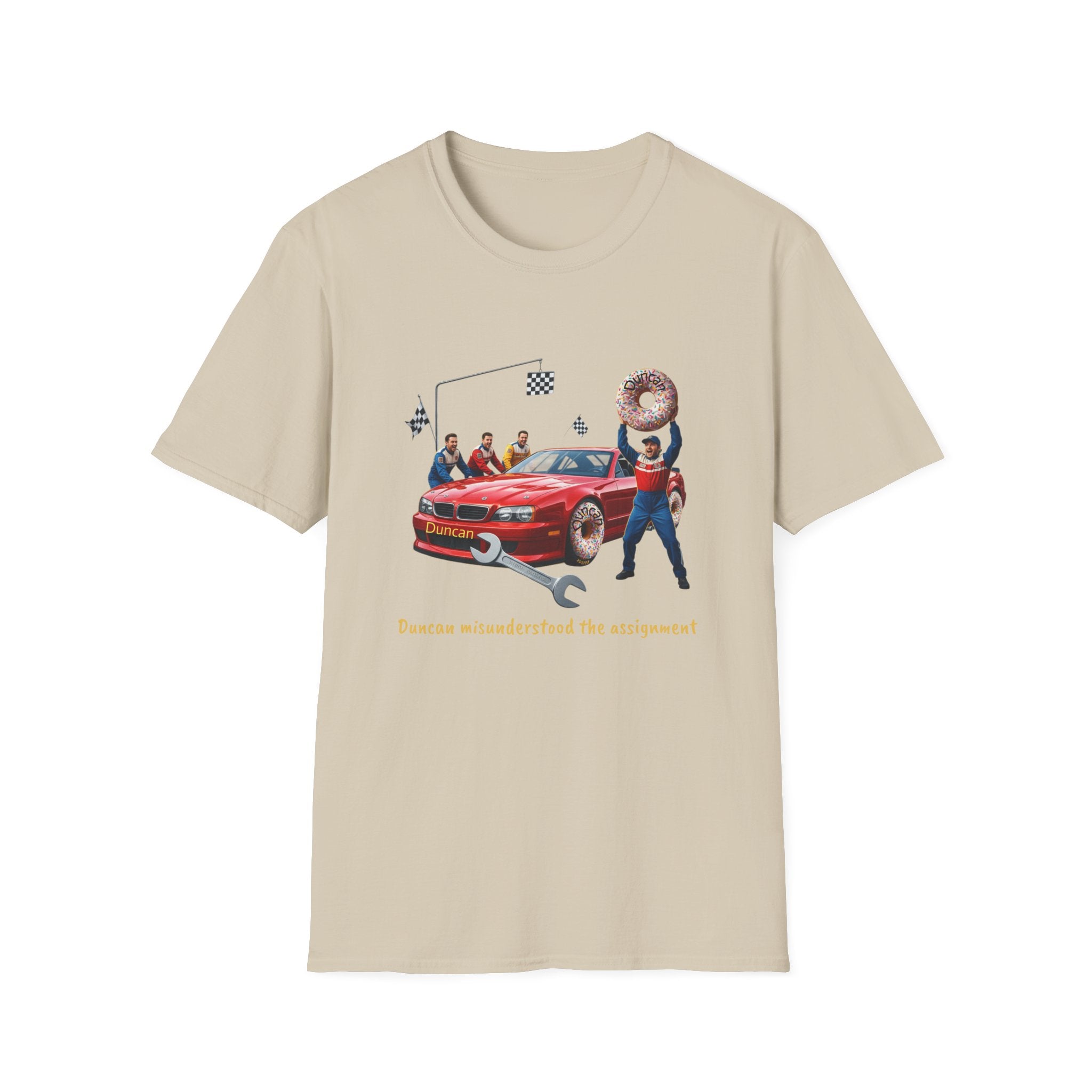 Duncan Misunderstood the Assignment Nascar T-Shirt | Funny Car Donut Racing Design