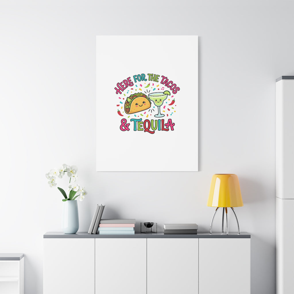 Here for the Tacos & Tequila Canvas | Cinco de Mayo fiesta decor