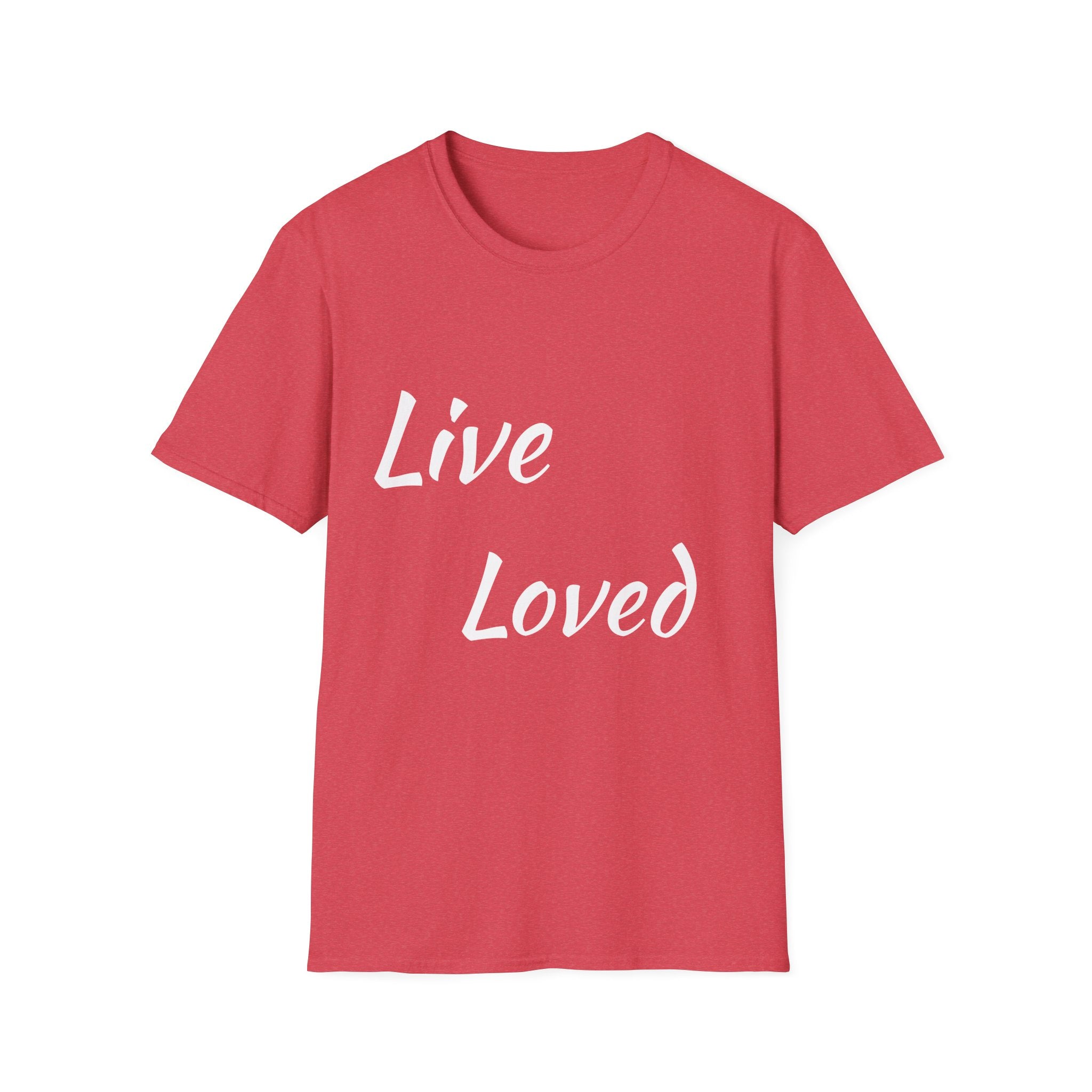 Live Loved T-Shirt — Inspirational Script Tee