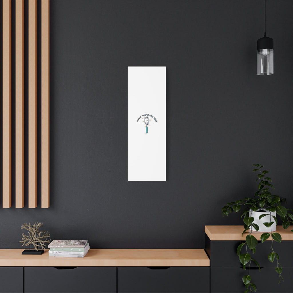 Whip It, Whip It Real Good Canvas | Kitchen Pun Minimalism, Cooking Humor