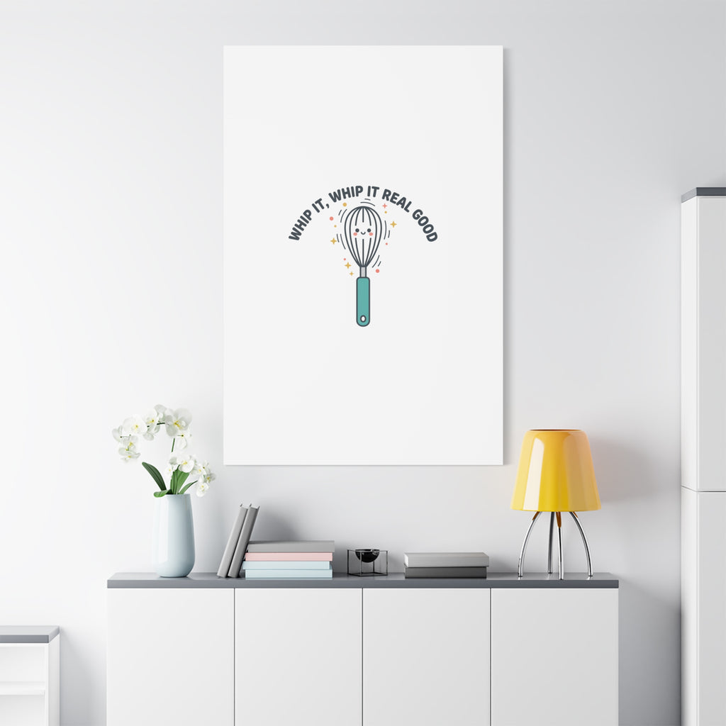 Whip It, Whip It Real Good Canvas | Kitchen Pun Minimalism, Cooking Humor
