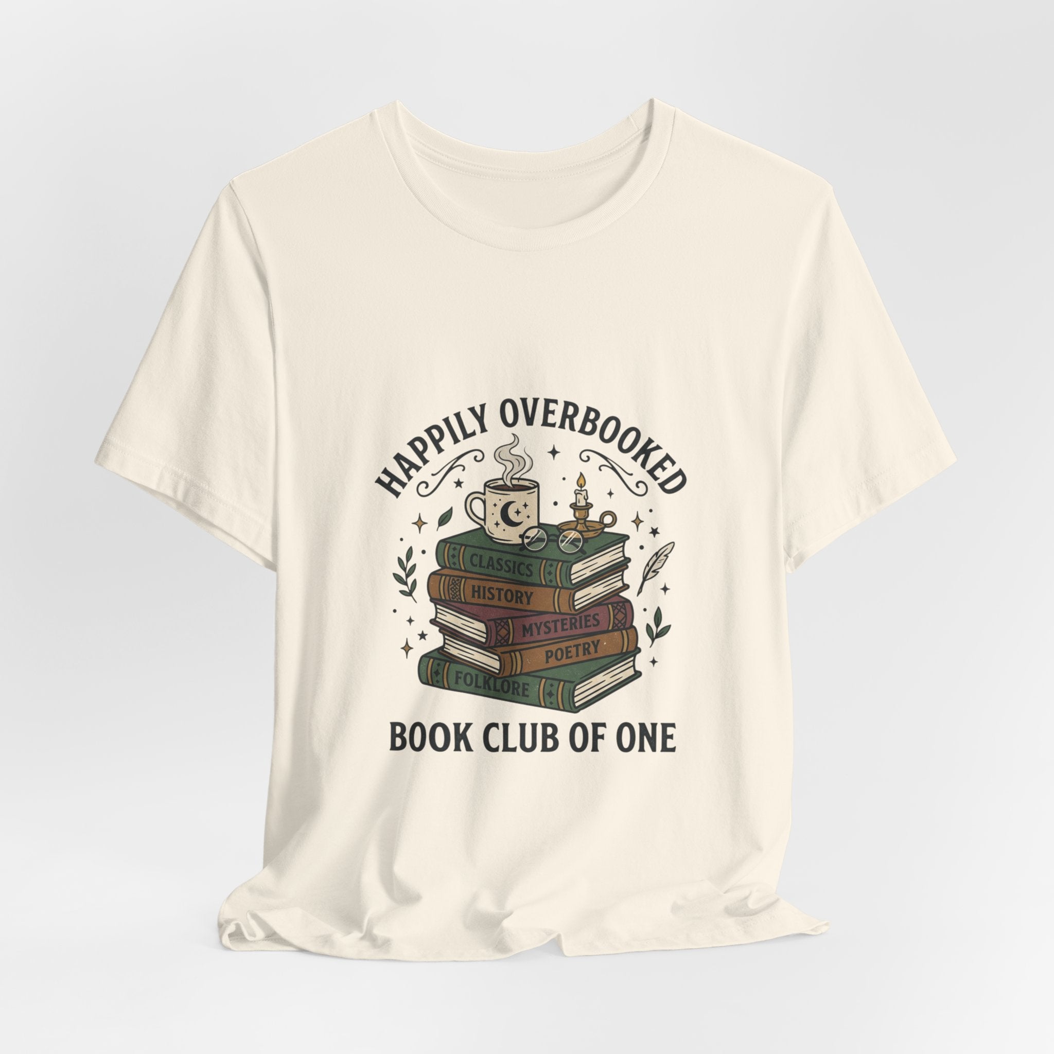 Happily Overbooked Bookish Tee | Book Lover Shirt, Reading Shirt