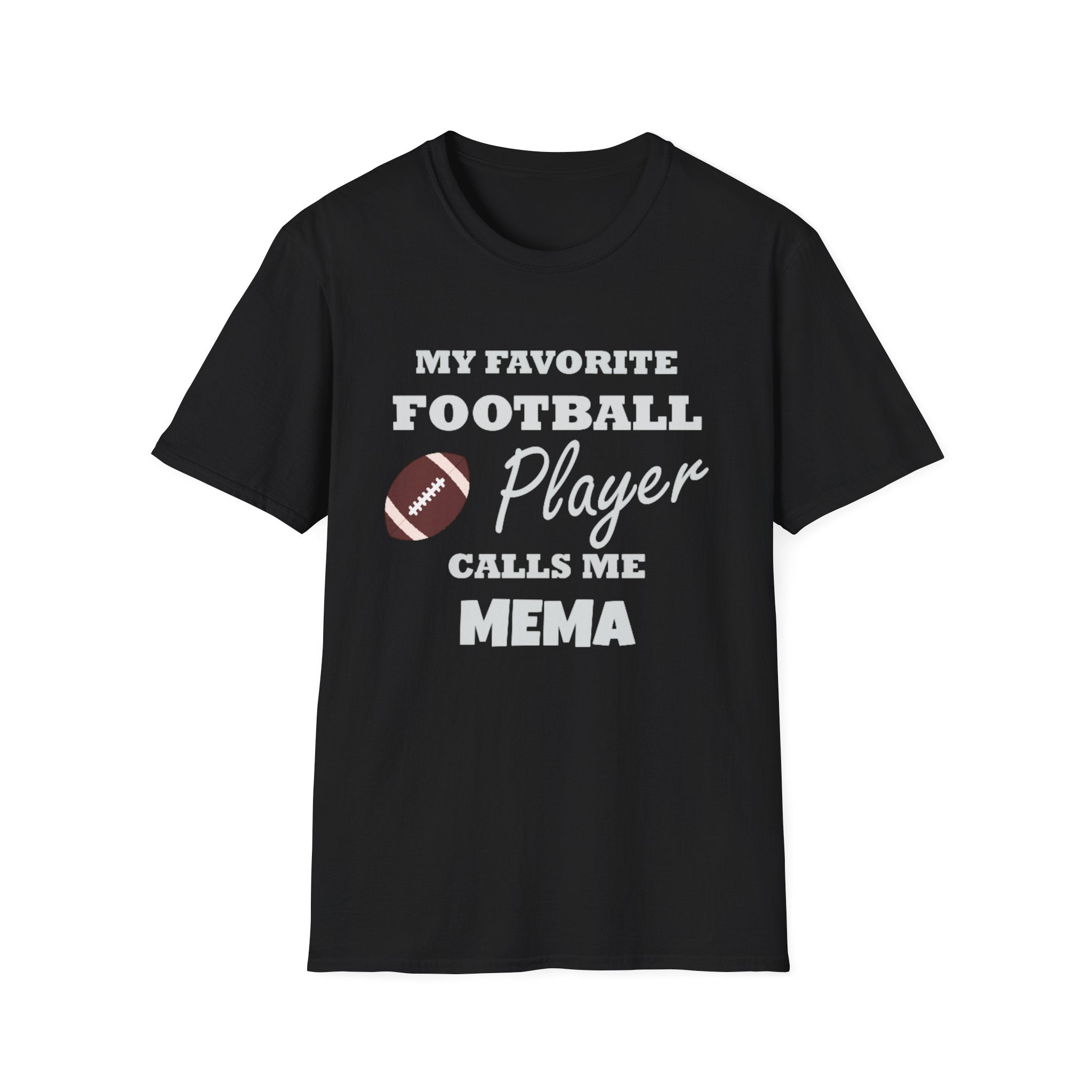 My Favorite Football Player Calls Me Mema T-Shirt — Grandma Football Mom Gift