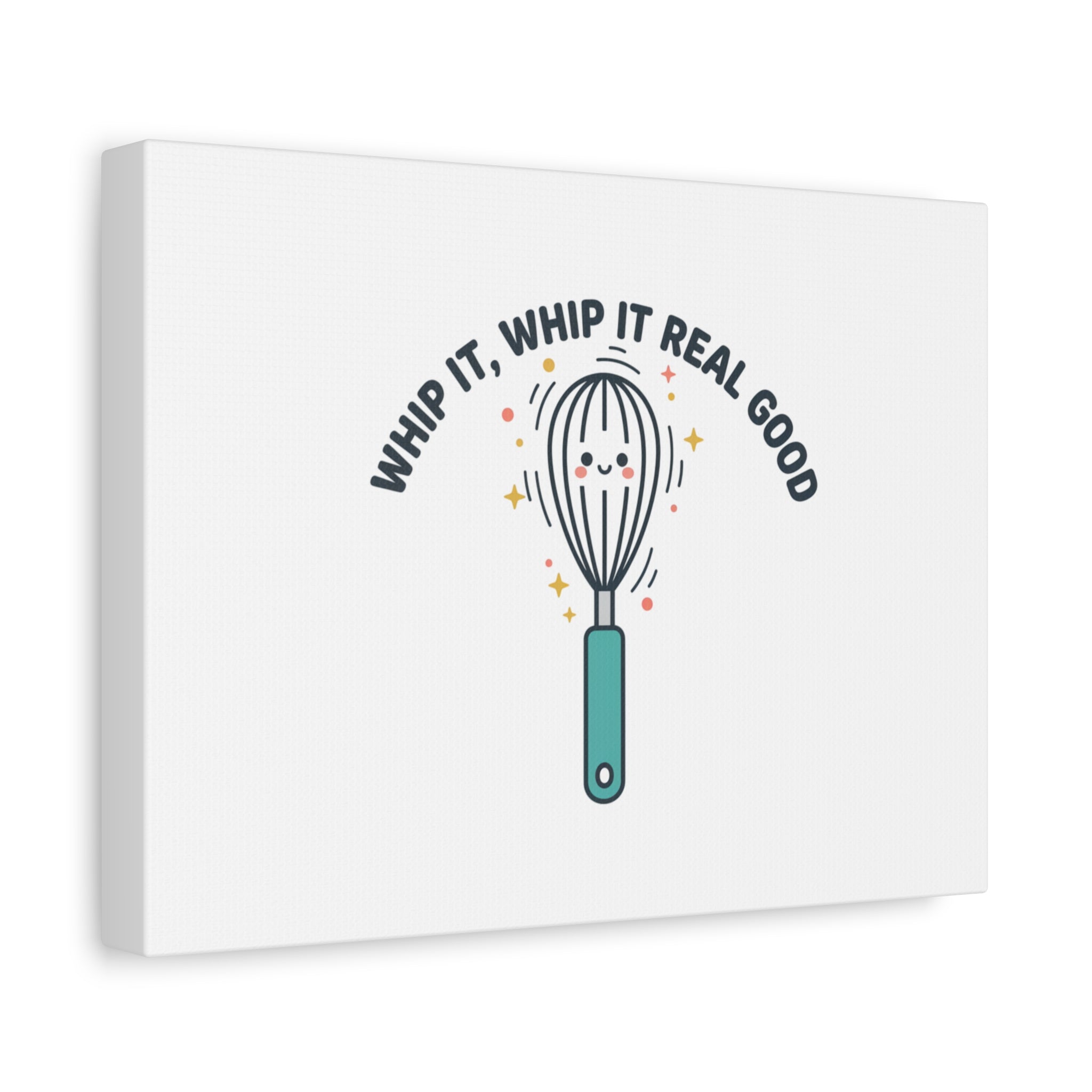 Whip It, Whip It Real Good Canvas | Kitchen Pun Minimalism, Cooking Humor