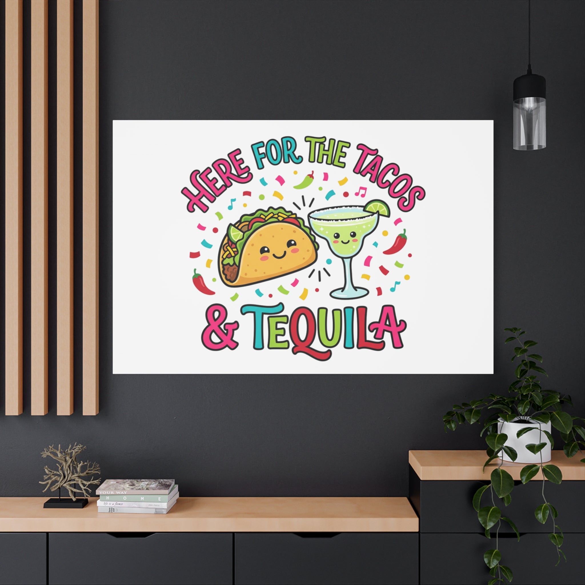 Here for the Tacos & Tequila Canvas | Cinco de Mayo fiesta decor