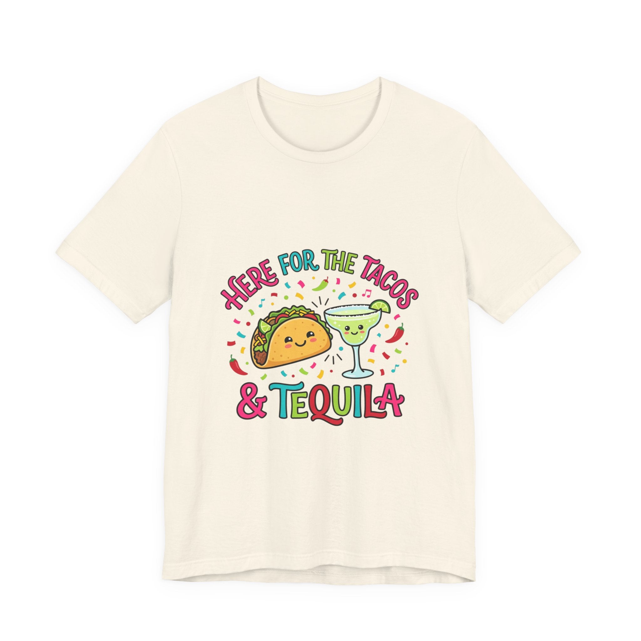 Here for the Tacos & Tequila Tee | Cinco de Mayo fiesta shirt