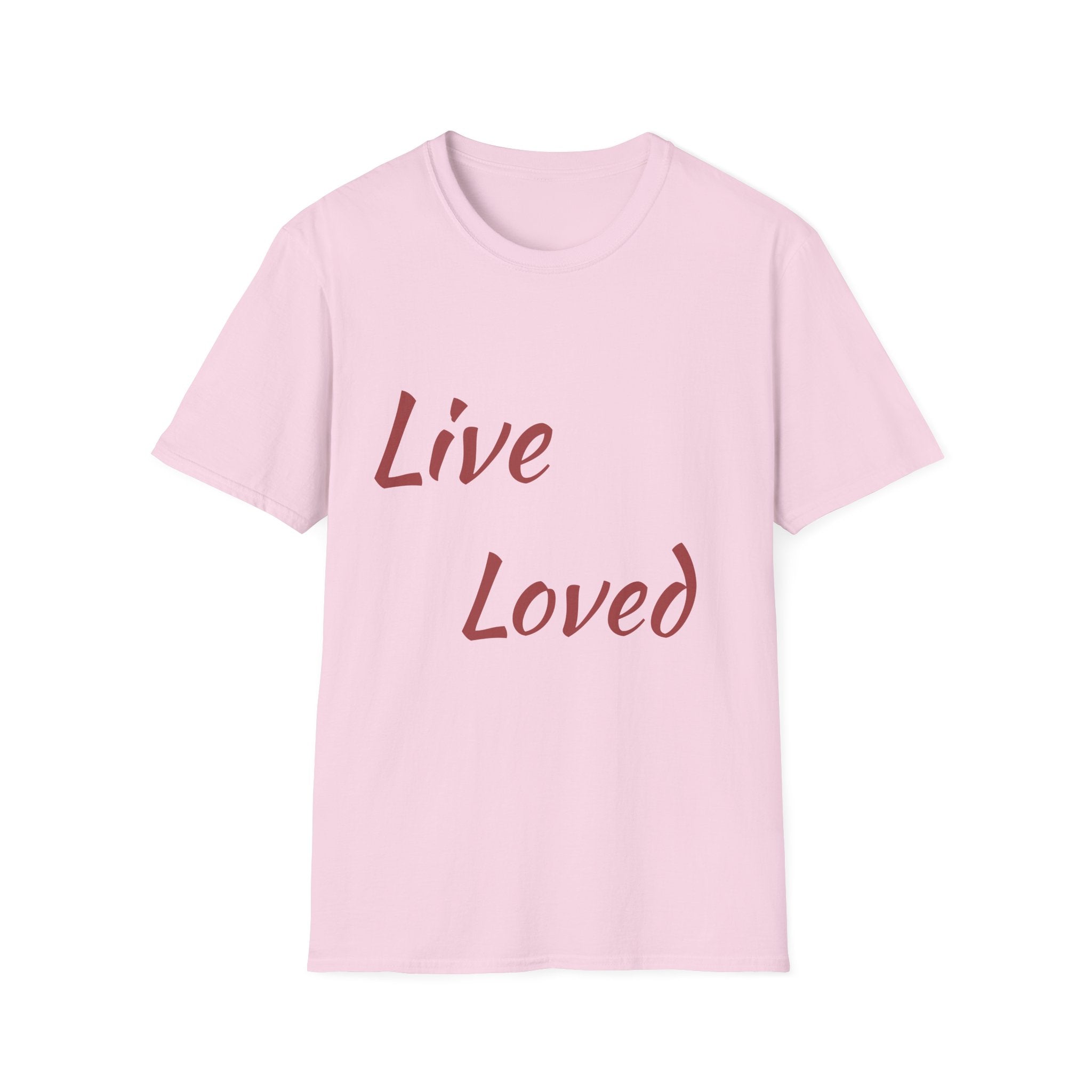 Live Loved T-Shirt — Inspirational Script Tee