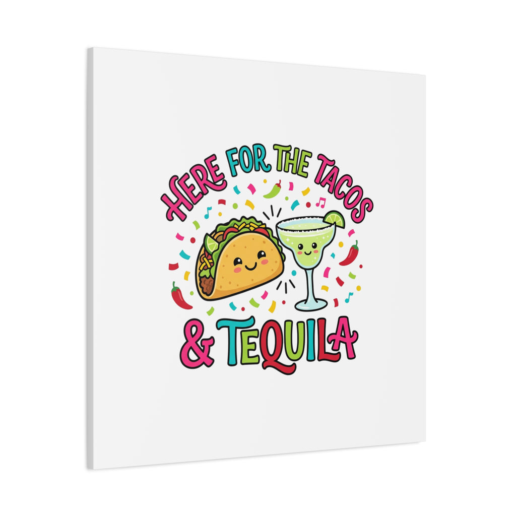 Here for the Tacos & Tequila Canvas | Cinco de Mayo fiesta decor