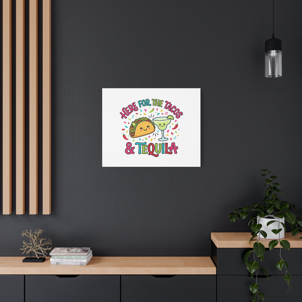 Here for the Tacos & Tequila Canvas | Cinco de Mayo fiesta decor
