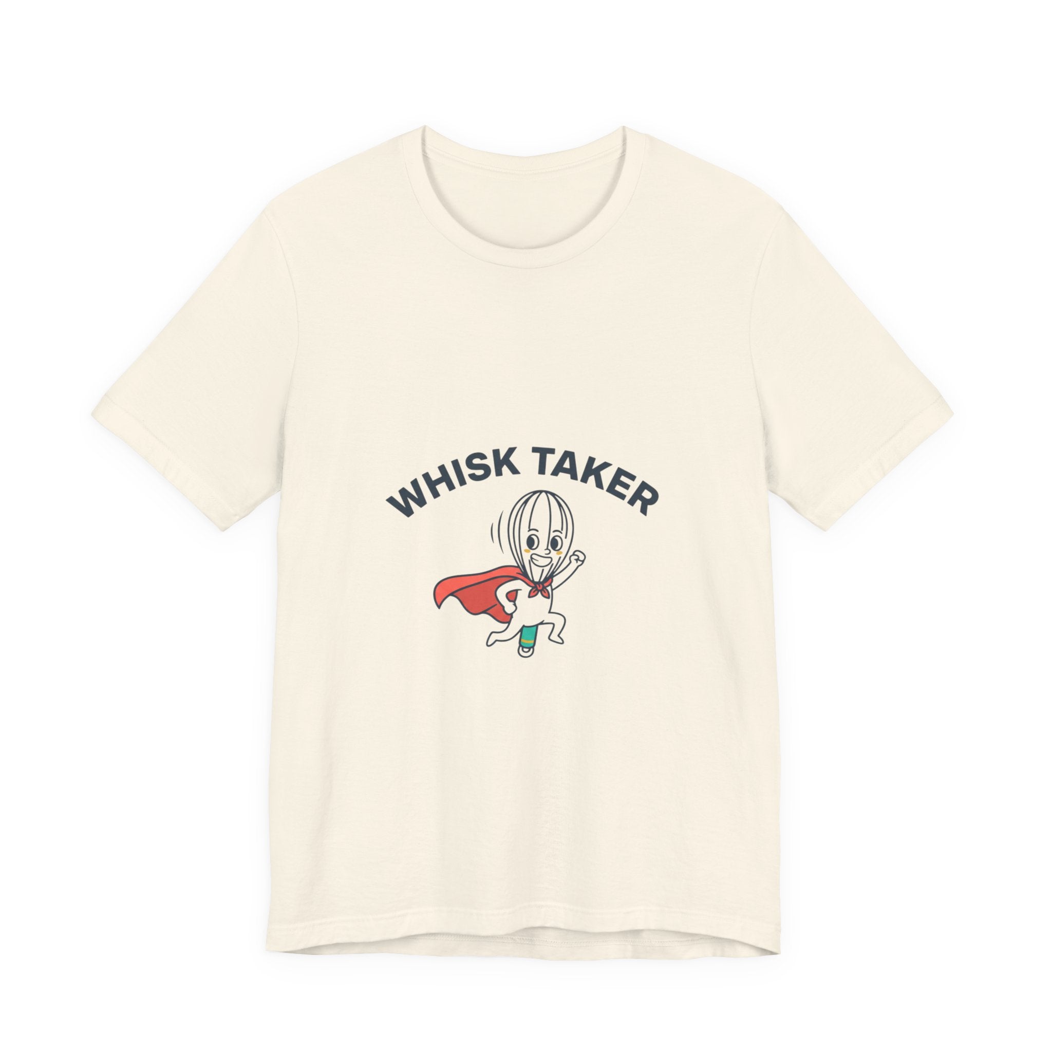 Whisk Taker T-Shirt | kitchen pun shirt, cooking humor