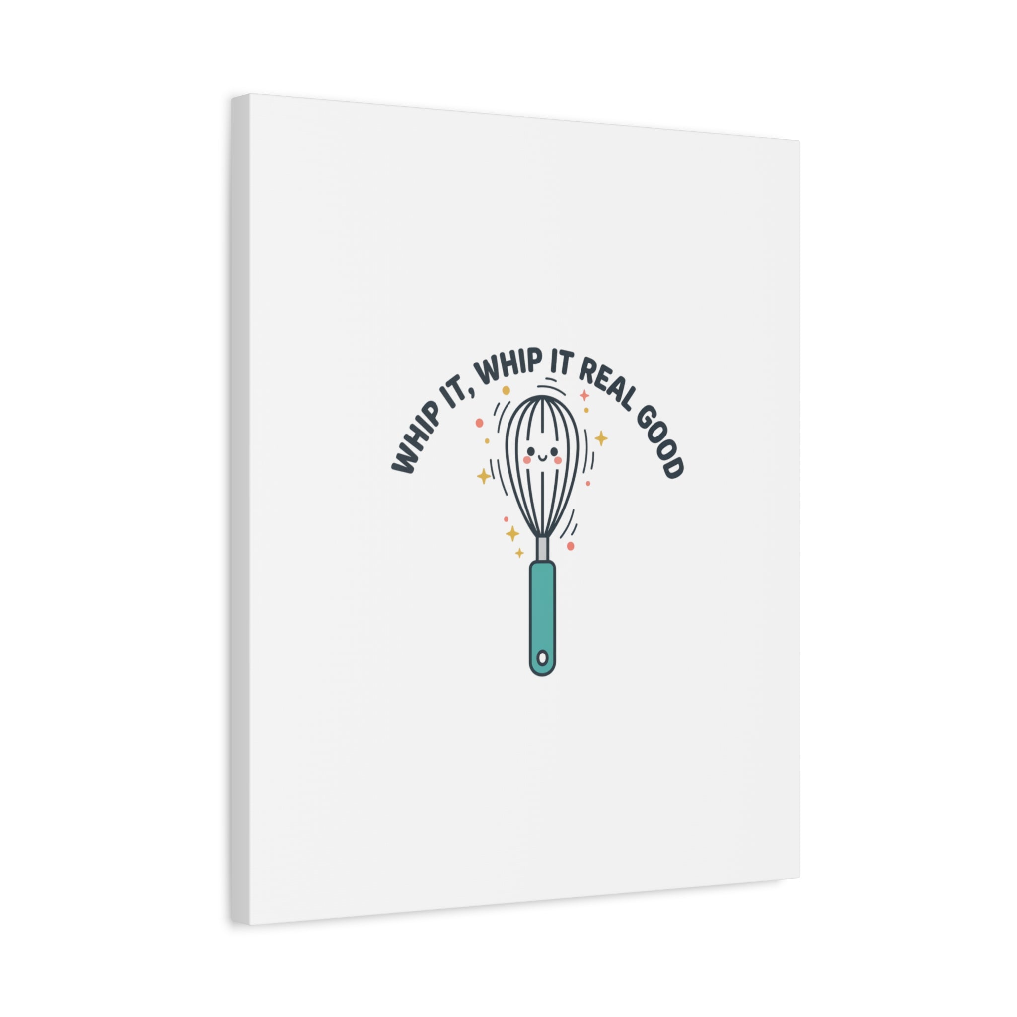 Whip It, Whip It Real Good Canvas | Kitchen Pun Minimalism, Cooking Humor
