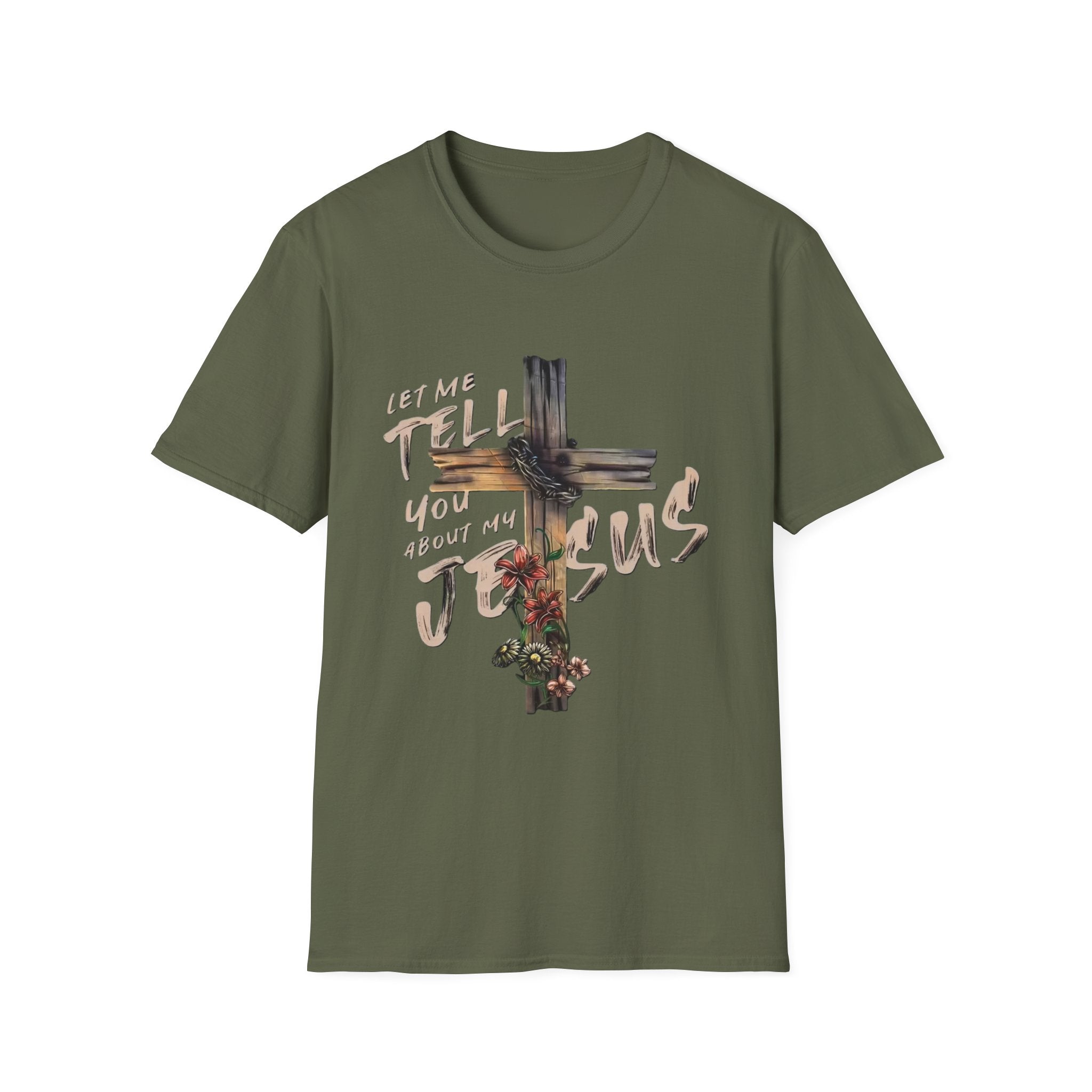 T-Shirt — "Let Me Tell You About My Jesus" Cross Floral Christian Tee