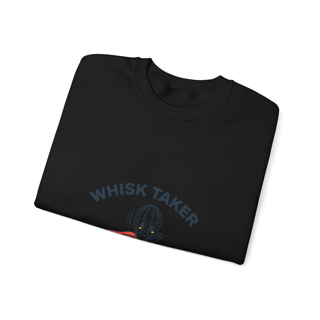 Whisk Taker Sweatshirt | kitchen pun, cooking humor