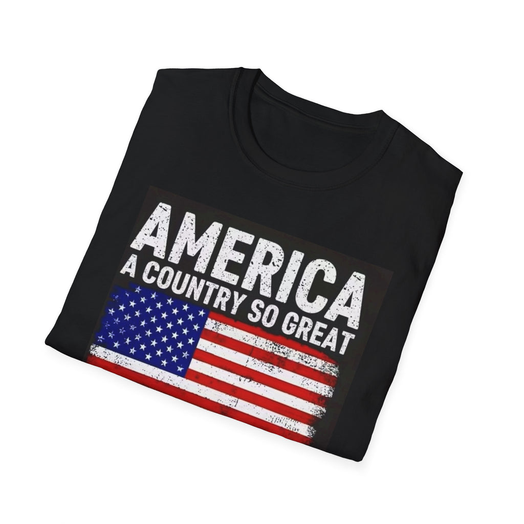 America Flag T-Shirt - "America: A Country So Great Even Its Haters Won't Leave" Patriotic Tee