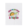 Here for the Tacos & Tequila Velveteen Plush Blanket | Cinco de Mayo, fiesta humor