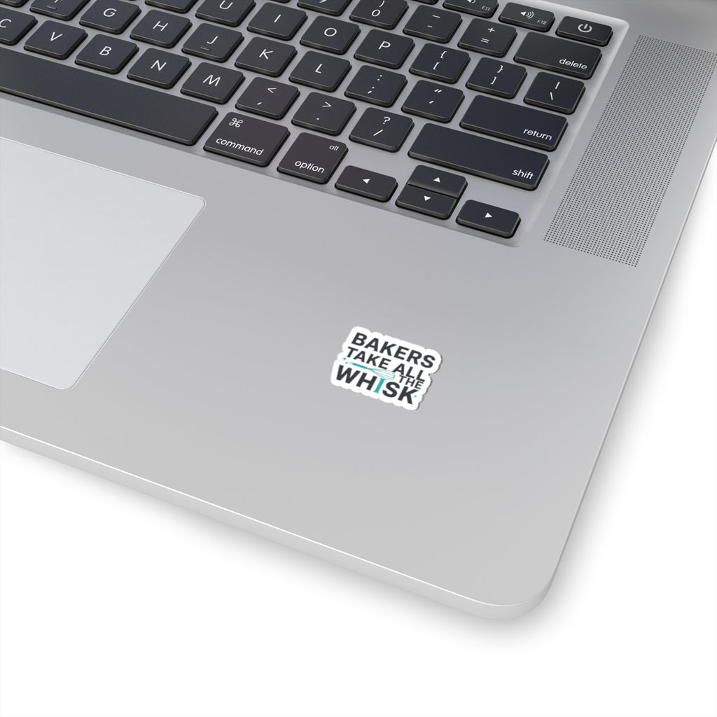 Bakers Take All the Whisk Sticker | Kitchen Pun, Cooking Humor