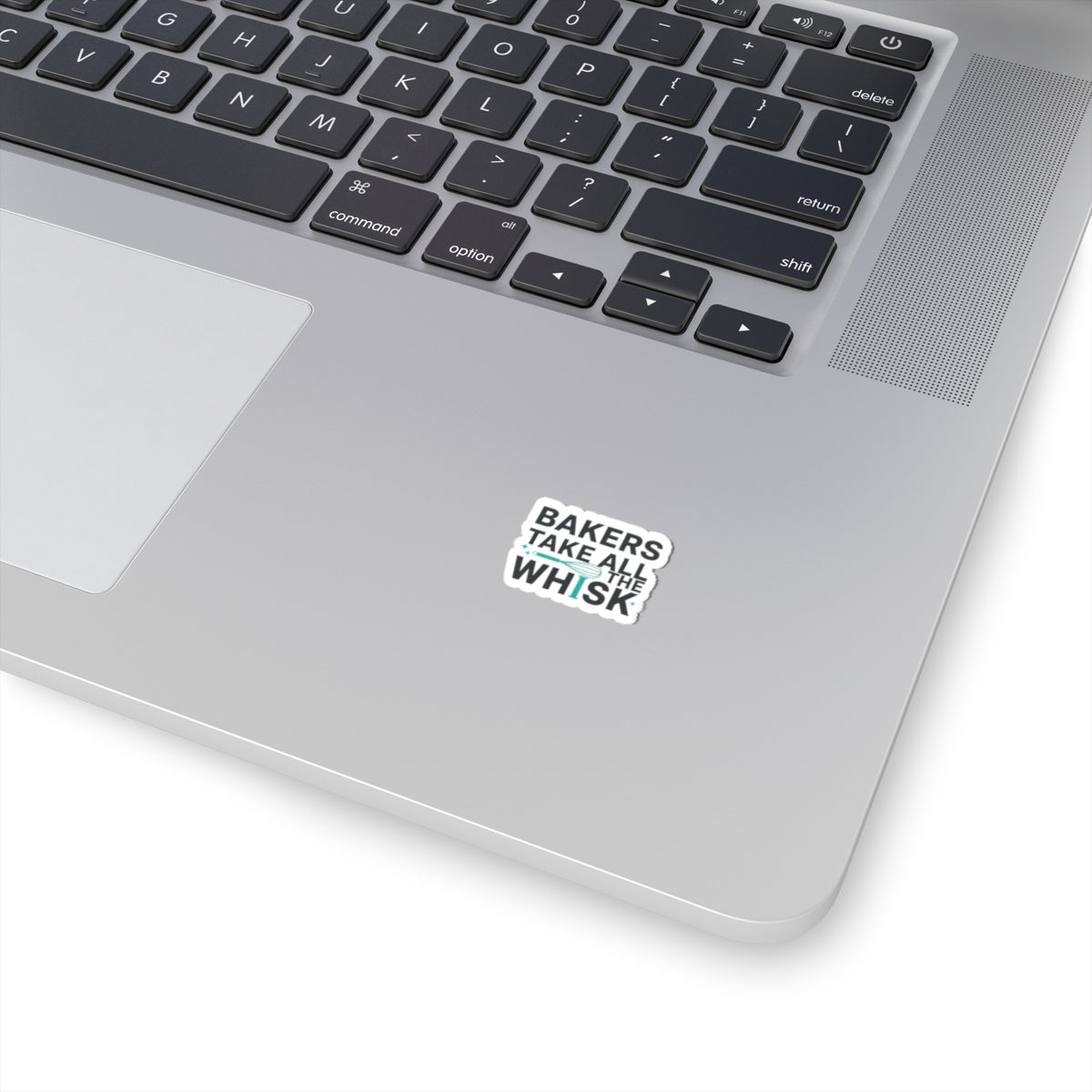 Bakers Take All the Whisk Sticker | Kitchen Pun, Cooking Humor