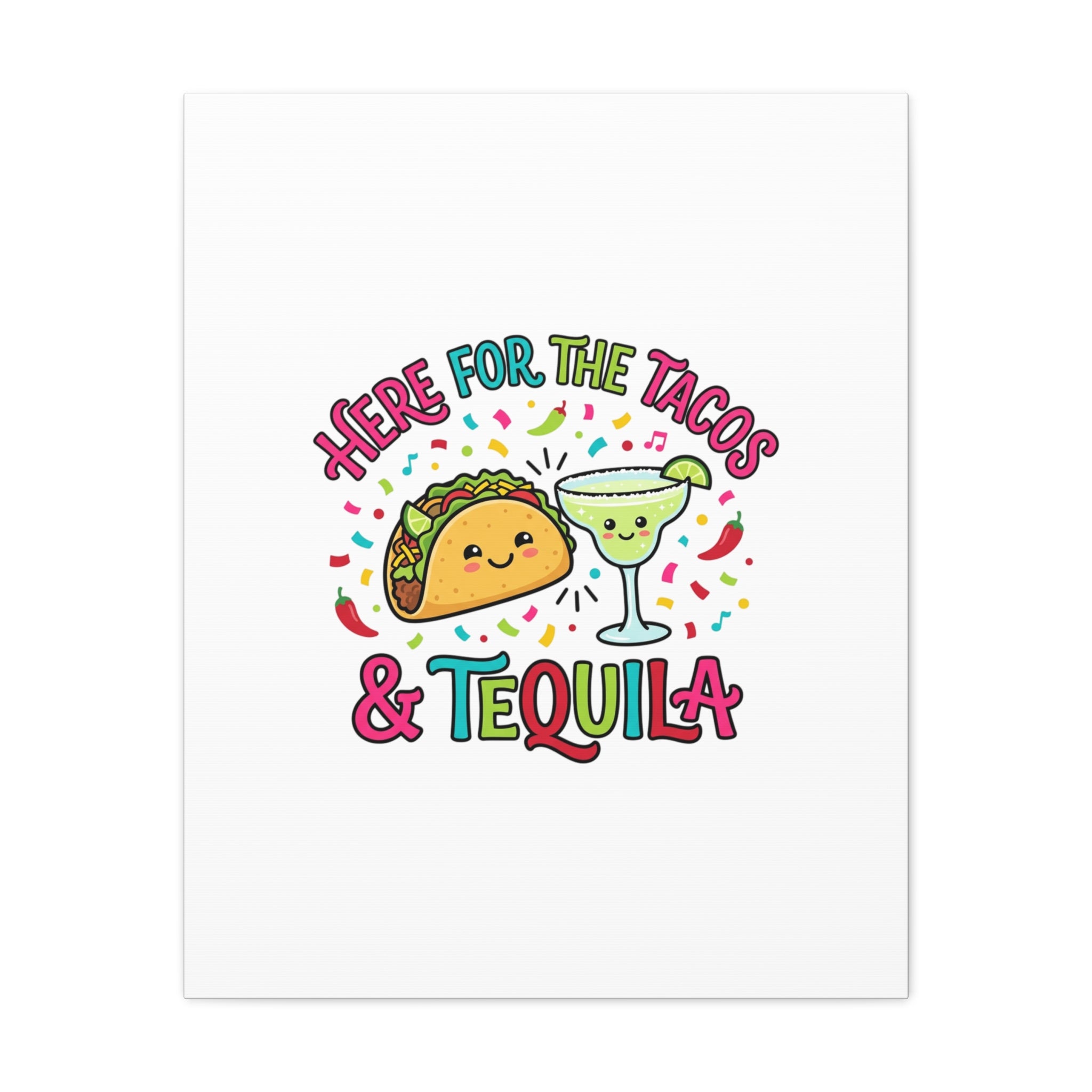 Here for the Tacos & Tequila Canvas | Cinco de Mayo fiesta decor