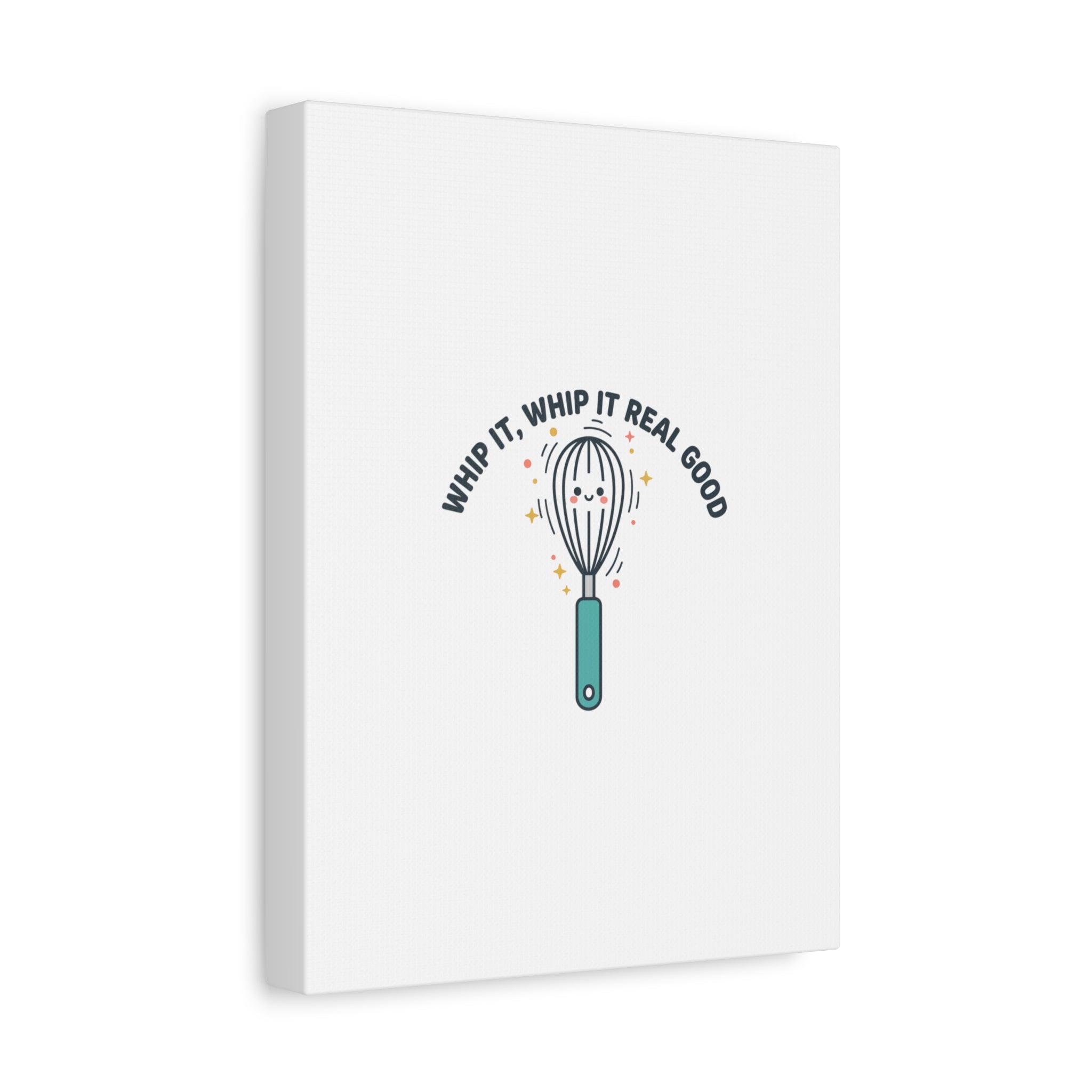 Whip It, Whip It Real Good Canvas | Kitchen Pun Minimalism, Cooking Humor