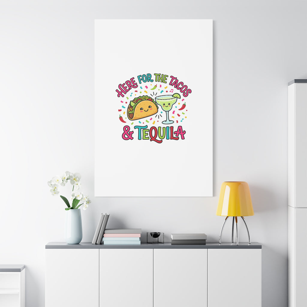 Here for the Tacos & Tequila Canvas | Cinco de Mayo fiesta decor