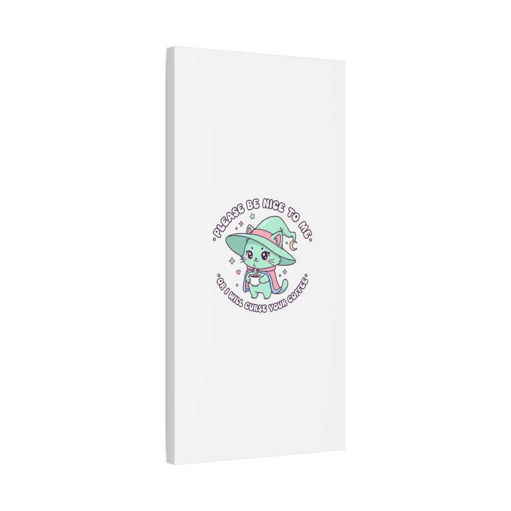 Please Be Nice To Me Canvas | Soft Threat kawaii menacing art