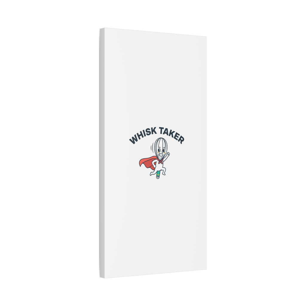 Whisk Taker Canvas, Stretched | Kitchen Pun Minimalism, cooking humor