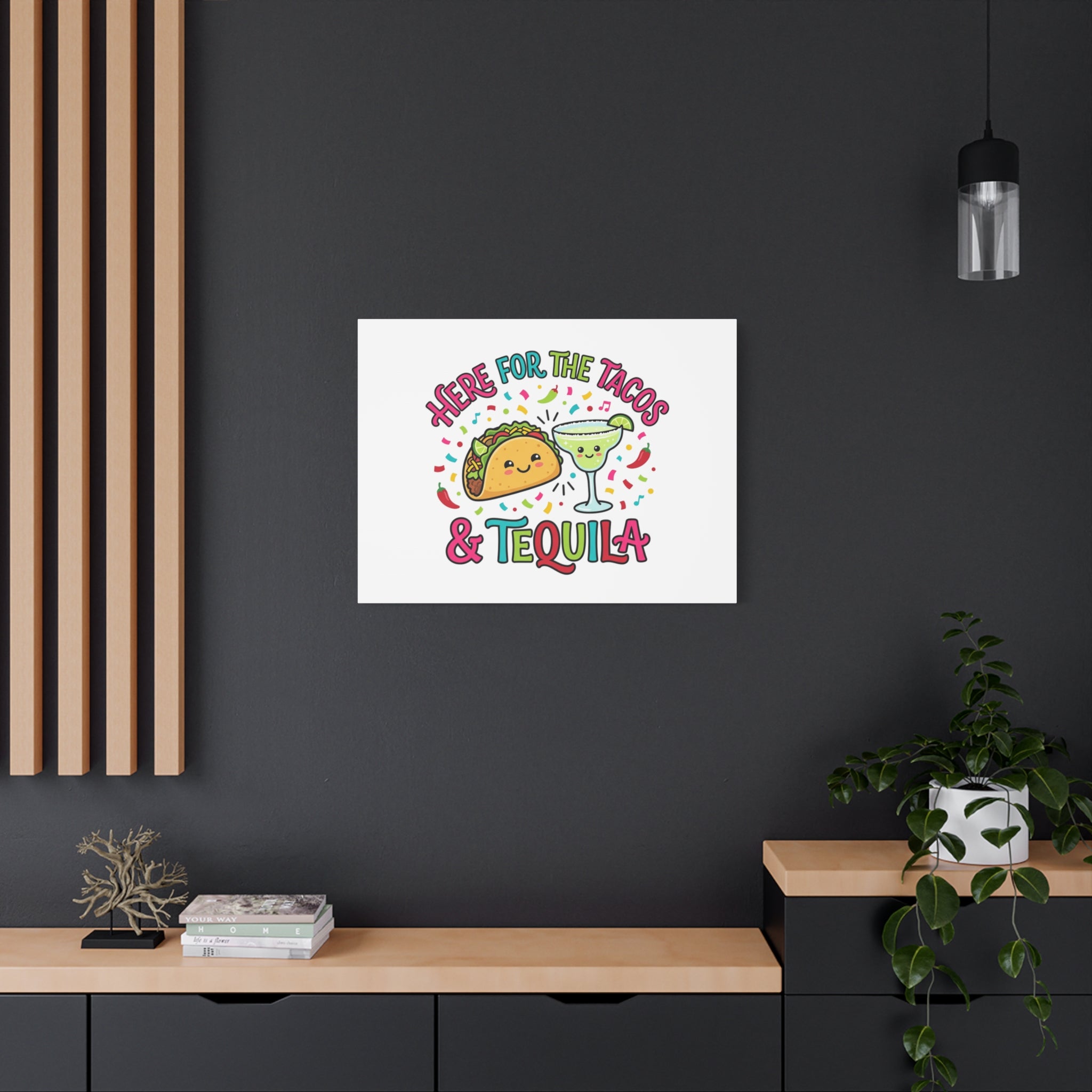 Here for the Tacos & Tequila Canvas | Cinco de Mayo fiesta decor
