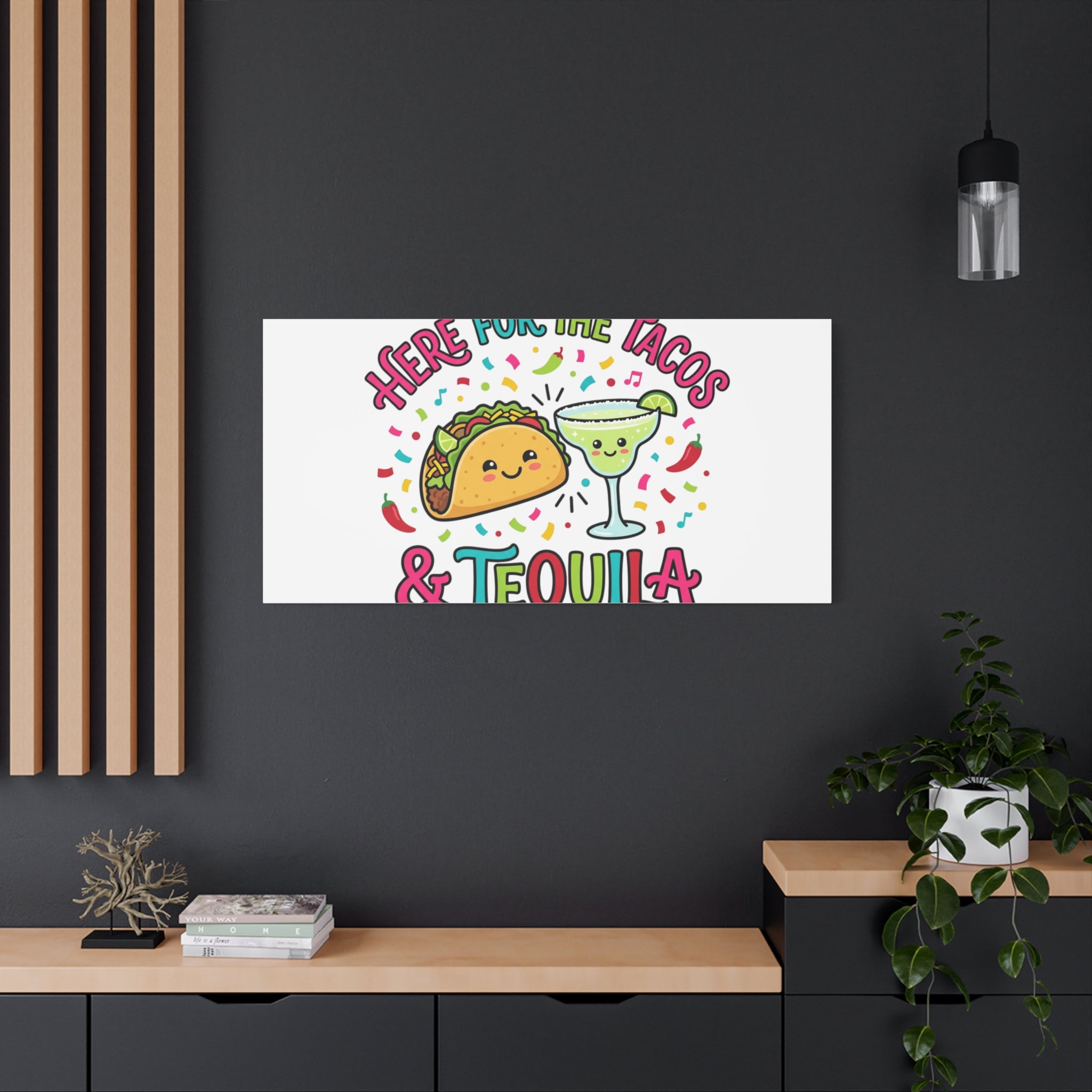 Here for the Tacos & Tequila Canvas | Cinco de Mayo fiesta decor