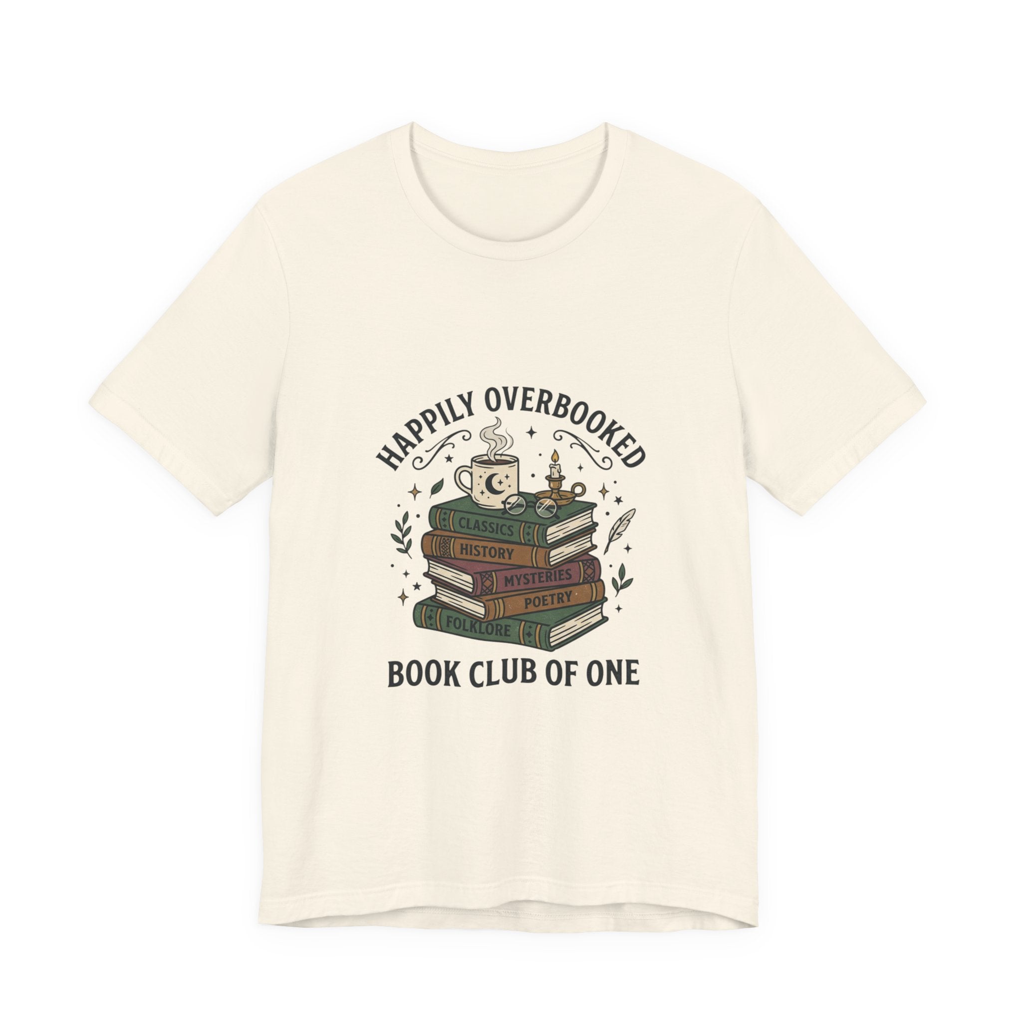 Happily Overbooked Bookish Tee | Book Lover Shirt, Reading Shirt