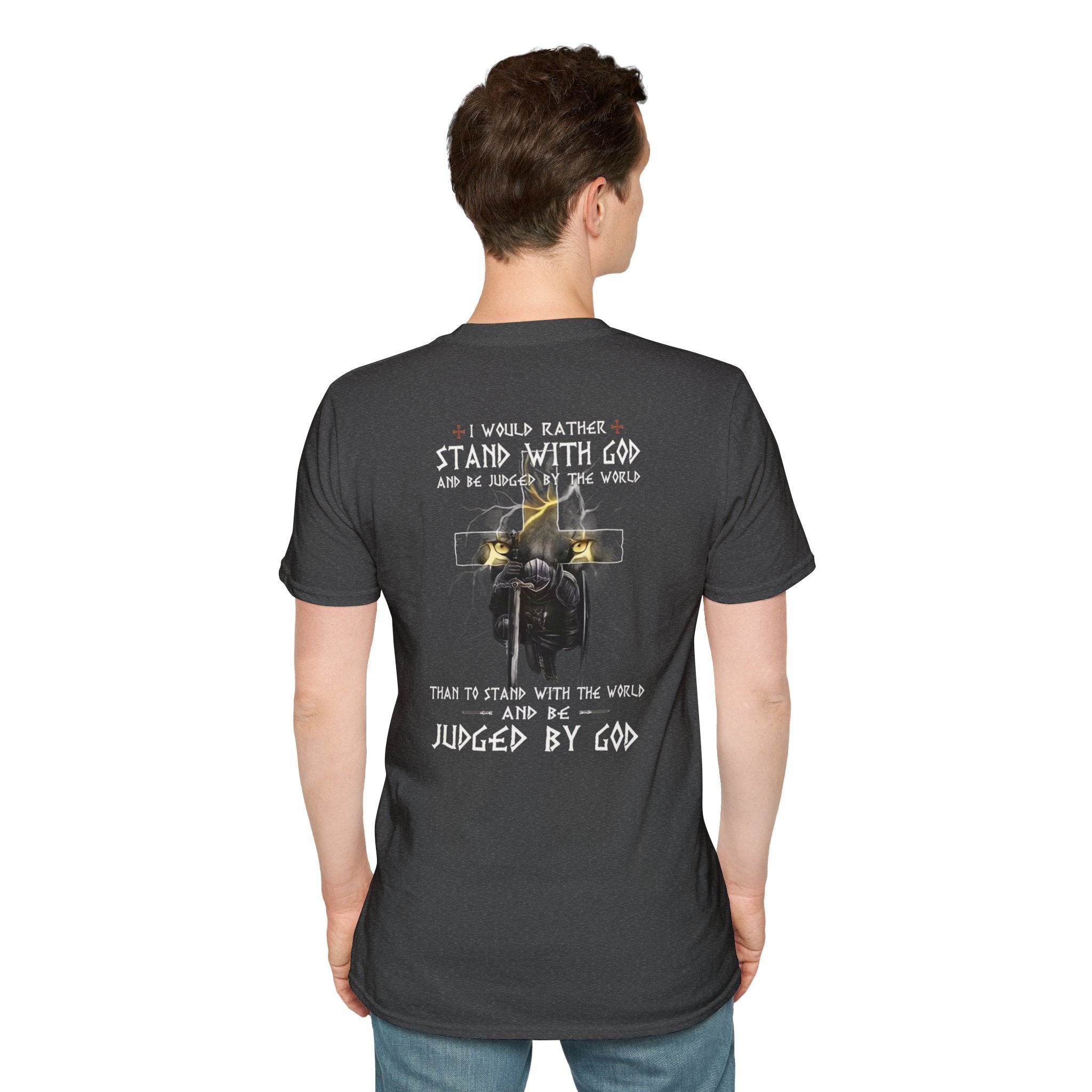 Christian Faith T-Shirt — "I Would Rather Stand With God" Graphic Tee